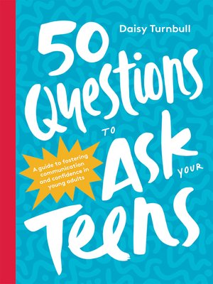 cover image of 50 Questions to Ask Your Teens